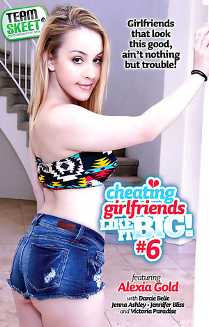 cheating girlfriends like it big porn video art 1